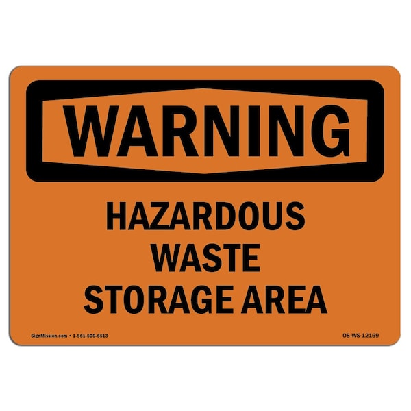 Safety Sign, OSHA WARNING, 18" Height, 24" Width, Hazardous Waste Storage Area, Landscape